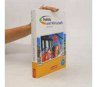 Politik Und Wirtschaft. Oberstufe Gesamtband. Schülerbuch