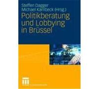Politikberatung und Lobbying in Brüssel