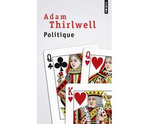 Politique - Adam Thirlwell - Points - Poche - Roman