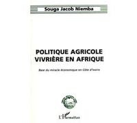 Politique agricole vivrière en afrique Souga Jacob Niemba (Auteur)