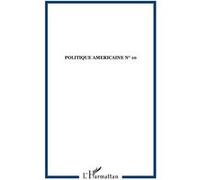 Politique americaine n° 10 Collectif (Auteur)