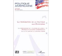 Politique Américaine N° 27/2016 - La Féminisation De La Politique Aux Etats-Unis