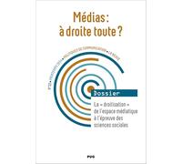 Politique de communication N°22 - Printemps 2024: Médias : à droite toute ?