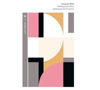 Politique de Dieu, politiques de l'homme