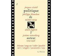 Politique de l'auteur - Jacques Sicard - Librairie De La Nerthe - broché - Essai