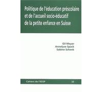Politique de l'éducation préscolaire et de l'accueil socio-éducatif de la petite enfance en Suisse