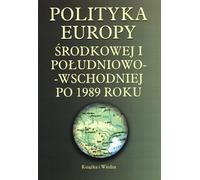 Politique de l'Europe centrale et du Sud-Est après 1989