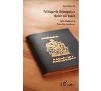 Politique de l'immigration choisie au Canada Judith Houedjissin (Auteur)