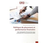 Politique de placement et performance financière: des compagnies d’assurances sous contrainte de l’environnement CIMA