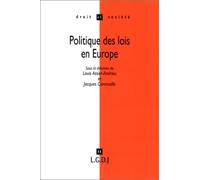politique des lois en europe. la filiation comme modèle de comparaison: SOUS LA DIRECTION DE LOUIS ASSIER-ANDRIEU ET JACQUES COMMAILLE. (11)