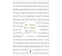 Politique Des Savoirs - Michel Foucault, Les Éclats D'une Oeuvre