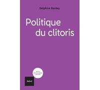 Politique Du Clitoris