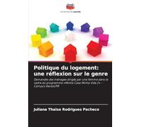 Politique du logement: une réflexion sur le genre