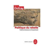 Politique du rebelle