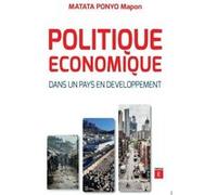 Politique économique dans un pays en développement Mapon Matata Ponyo (Auteur)