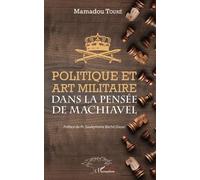 Politique Et Art Militaire De La Pensée De Machiavel