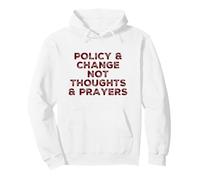Politique et Changement Pas pensées Prières Réforme des Armes à feu Politique Sweat à Capuche