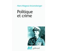 Politique et crime: Neuf études