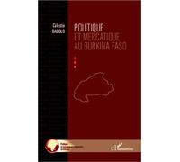 Politique et mercatique au Burkina Faso - Célestin Badolo - L'harmattan - broché - Essai
