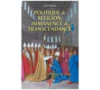 Politique Et Religion, Immanence Et Transcendance