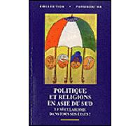 Politique et religions en Asie du sud le sécularisme dans to - Jaffrelot - Ecole Des Hautes Etudes En Sciences Sociales - broché - Etude