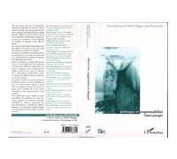 Politique Et Responsabilité. - Enjeux Partagés