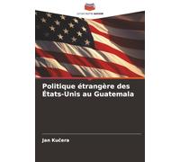 Politique étrangère des États-Unis au Guatemala