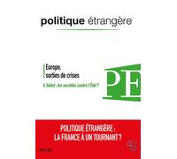 Politique étrangère n° 4/2021 : Politique étrangère : la France à un tournant ? - Décembre 2021 - Collectif - Politique Etrangere - broché - Revue