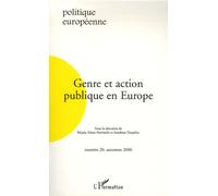Politique Européenne N° 20, Automne 2006 - Genre Et Action Publique En Europe