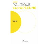 Politique Européenne N°60/2018 - Varia