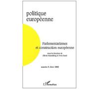 Politique Europeenne N° 9 Hiver 2003 : Parlementarismes Et Construction Europeenne