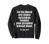 Politique féministe Franc Pro-Choice Liberal Sweatshirt