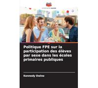 Politique FPE sur la participation des élèves par sexe dans les écoles primaires publiques