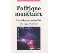 POLITIQUE MONETAIRE: Stratégies et défis