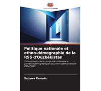 Politique nationale et ethno-démographie de la RSS d'Ouzbékistan