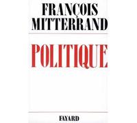 Politique - Politique /François Mitterrand Tome 1 - François Mitterrand - Fayard - Livre