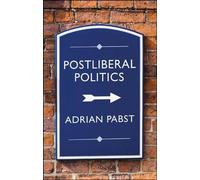 Politique postlibérale