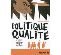 Politique Qualité Sébastien Vassant (Auteur)