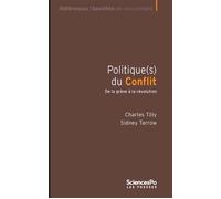 Politique(s) du conflit - De la grève à la révolution - Sidney Tarrow - Presses De Sciences Po - broché - Essai