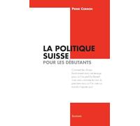 Politique suisse pour les debutants