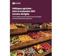 Politiques agricoles: Suivi et évaluation 2025 (version abrégée)