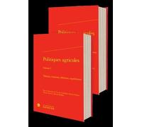 Politiques agricoles: Théories, histoires, réformes, expériences