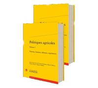 Politiques agricoles Théories, histoires, réformes, expériences - Sebastien Abis - Classiques Garnier - broché - Etude