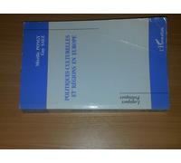 Politiques Culturelles Et Régions En Europe - Bade-Wurtemberg, Catalogne, Lombardie, Rhône-Alpes