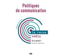 Politiques De Communication - N° 14 - Printemps 2020 - Et La Poésie ?