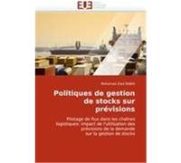 Politiques de gestion de stocks sur prévisions BABAI, Mohamed Zied (Auteur)