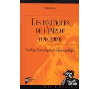 Politiques de l emploi 1960-2000 - Pur - Presses Universitaires Rennes - broché - Essai