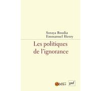 Collectif – Politiques de l’ignorance – Essai – Broché