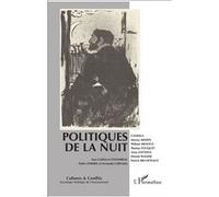 Politiques de la nuit Sara Casella-Combeau (Auteur), Pedro Lemebel (Auteur), Fernanda Carvajal (Auteur)