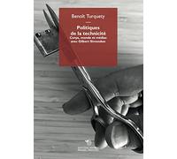 Politiques de la technicité : Corps, monde et médias avec Gilbert Simondon